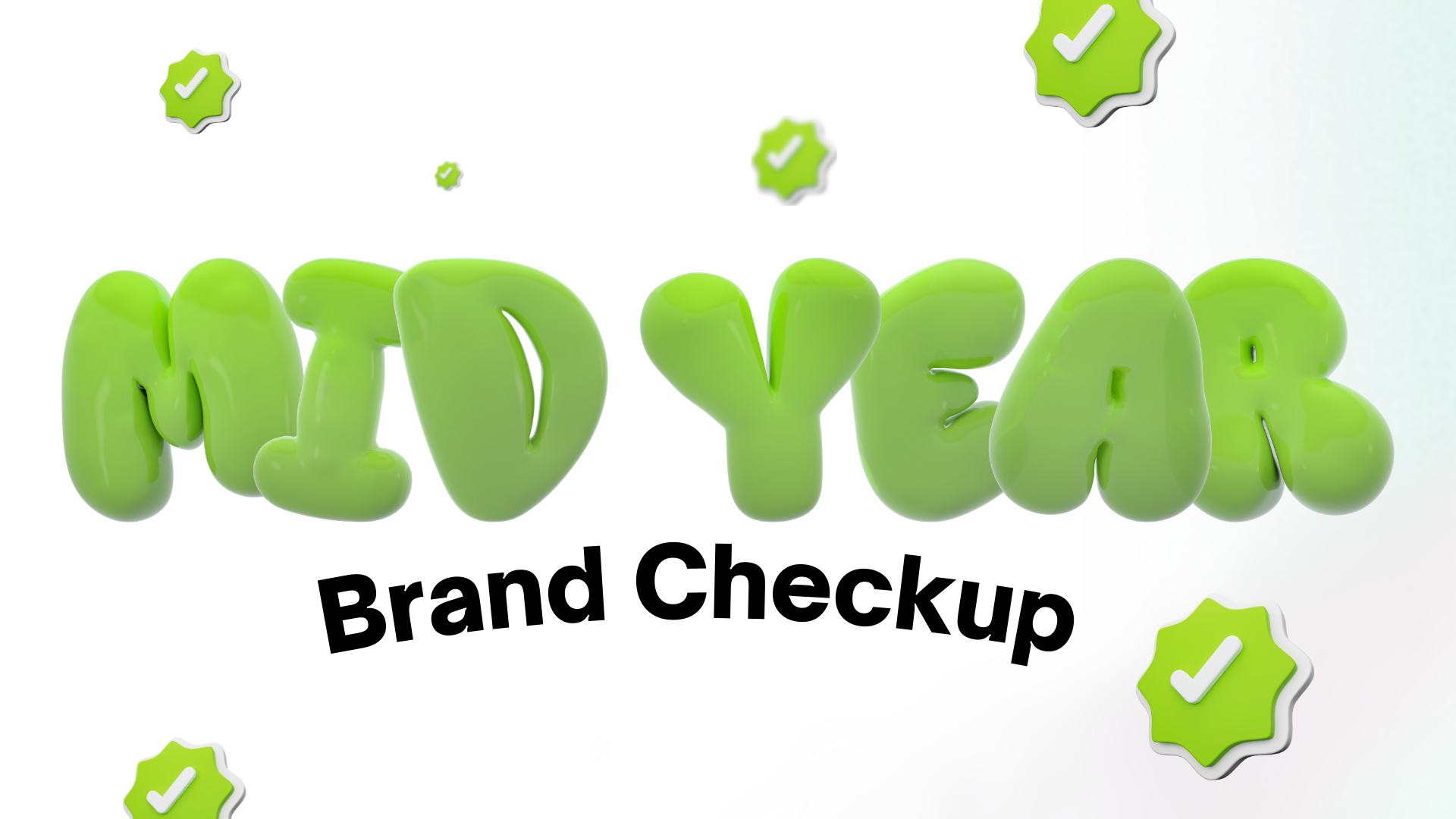 Mid-Year Brand Checkup